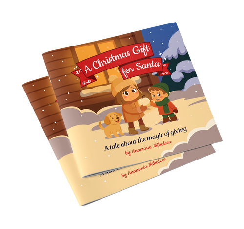 A Christmas Gift for Santa: A tale about the magic of giving